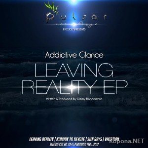 Addictive Glance - Leaving Reality EP (2012)