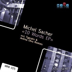 Michel Sacher  10 Words EP (2012)