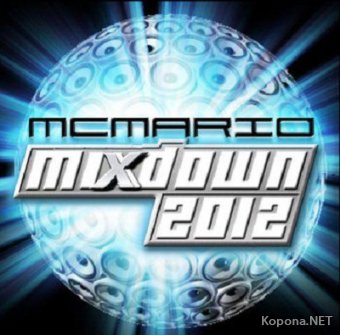 MC Mario Mixdown 2012 (2012) 