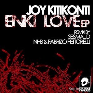 Joy Kitikonti - Enki Love EP (2012)