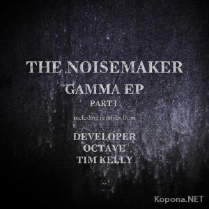 The Noisemaker - Gamma EP (2012)