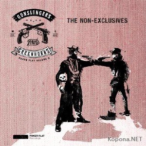 Gunslingers & Greenhorns: The Non-Exclusives (2012)