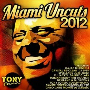 Miami Uncuts 2012 (2012)