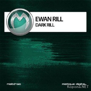 Ewan Rill - Dark Rill  (2012)