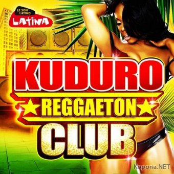 Kuduro Reggaeton Club (2012) 