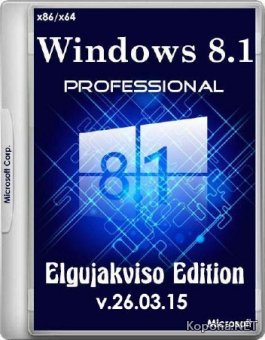 Windows 8.1 Pro Elgujakviso Edition v.26.03.15 (x86/x64/RUS)