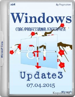 Windows 8.1 Core/Pro/Enterprise Update 3 by Progmatron 07.04.2015 (x64/RUS/2015)