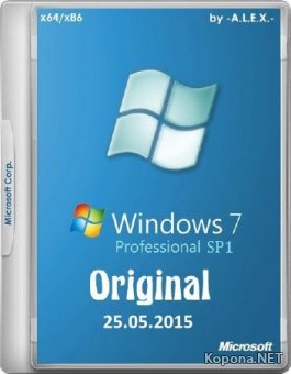 Windows 7 Professional SP1 Original by -A.L.E.X.- 25.05.2015 (x86/x64/RUS/ENG) 