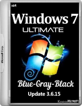 Windows 7 Ultimate SP1 Update 3.6.15 Blue-Gray-Black by Bella (x64/RUS/2015)