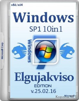 Windows 7 SP1 x86/x64 10in1 Elgujakviso Edition v.25.02.16 (2016/RUS)