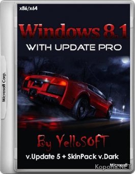 Windows 8.1 with Update Pro x86/x64 v.Update 5 + SkinPack v.Dark by YelloSOFT (2016/RUS)