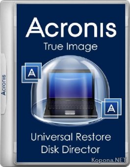 Acronis True Image 2018.9207 / Universal Restore 11.5.40058 / Disk Director 12.0.3297 DVD/USB (x86/x64 UEFI)