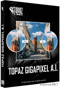 Topaz Gigapixel AI 4.4.4